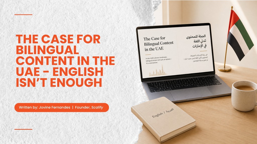 The Case for Bilingual Content in the UAE - English Isn't Enough